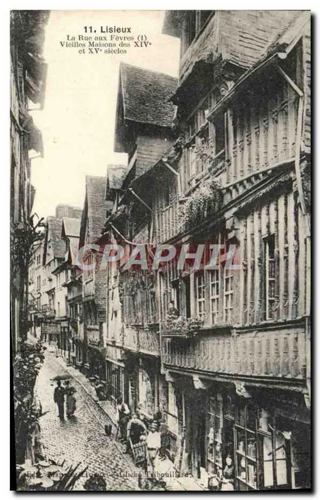 Lisieux — Die Straße der Fèvres, alte Häuser aus dem 14. und 15. Jahrhundert — Edition Tribouillard - Vorderseite