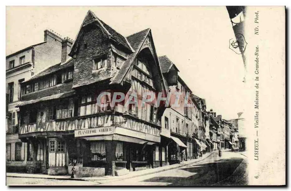 Lisieux — Alte Häuser der Grande-Rue — ND. Phot. - Vorderseite