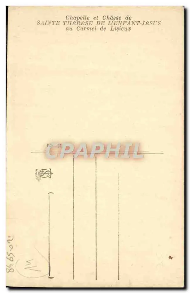 Kapelle und Reliquiare der hl. Thérèse vom Kind Jesus — am Karthäuserkloster von Lisieux — N° 41 - Rückseite