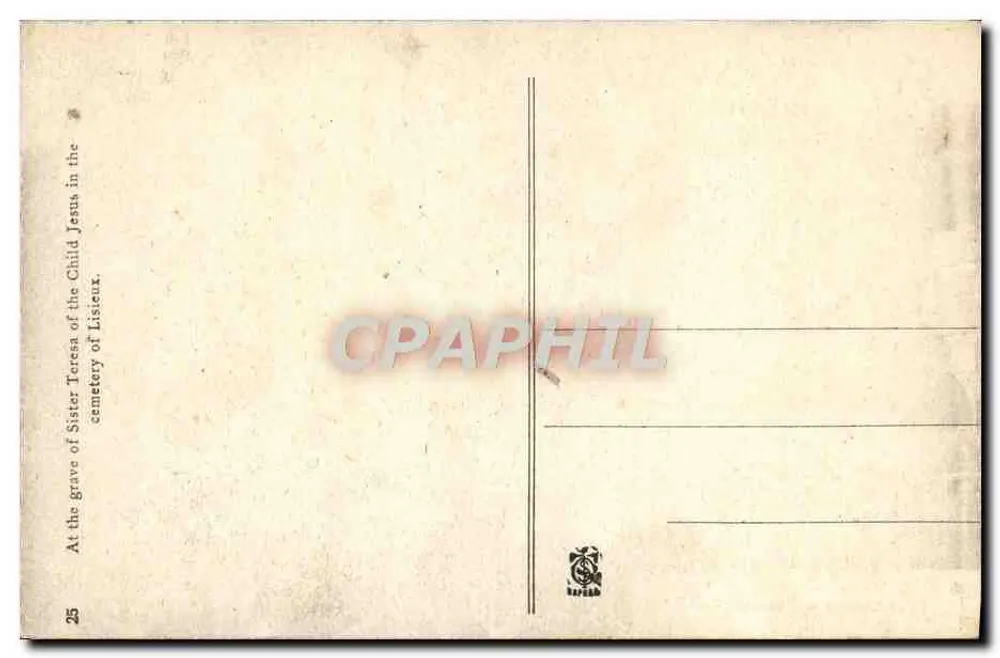 Am Grab der Schwester Thérèse des Kindes Jesu — Friedhof von Lisieux — Verlag Nr. 25 - Rückseite