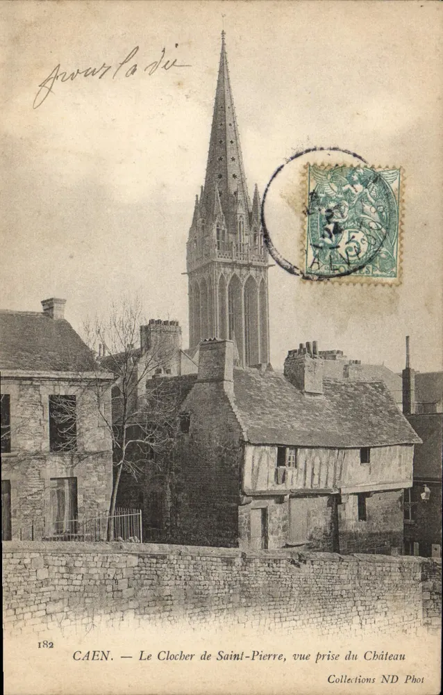 CAEN — Der Turm von Saint-Pierre, Ansicht vom Schloss — Collections ND Phot, n°182 - Vorderseite