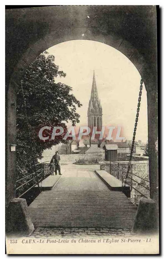 CAEN - Der Pont-Levis des Schlosses und die Kirche St-Pierre - L.I. - n°232 - Vorderseite