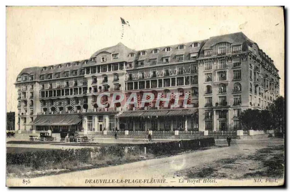 Deauville-La-Plage-Fleurie — Das Royal Hotel — ND. Phot. - Vorderseite