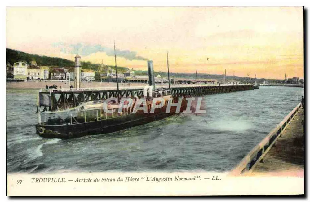 Trouville — Ankunft des Schiffs aus Le Havre "L'Augustin Normand" — LL. - Vorderseite
