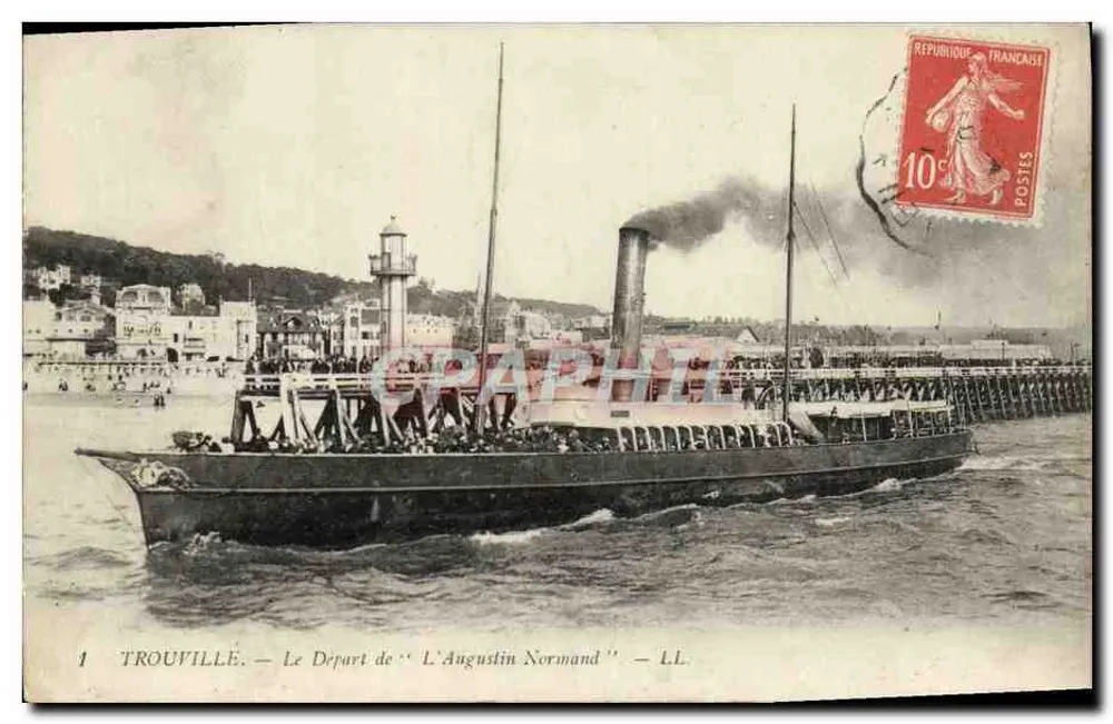 Trouville — Der Abfahrt des « L'Augustin Normand » — LL. - Vorderseite
