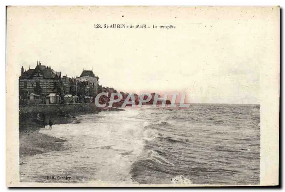 St-AUBIN-sur-MER — A tempestade — Edit. Garnier n°128 - Frente