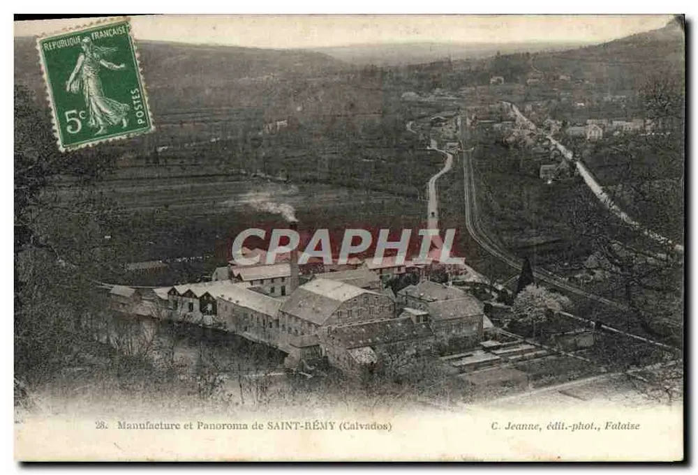 Manufacture et Panorama de SAINT-RÉMY (Calvados) — C. Jeanne, édit.-phot., Falaise - Recto