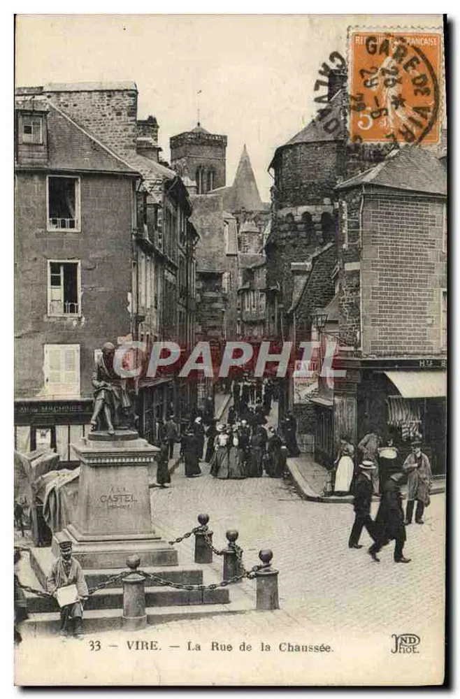 Vire — A Rue de la Chaussée — JND. FLOT. - Frente