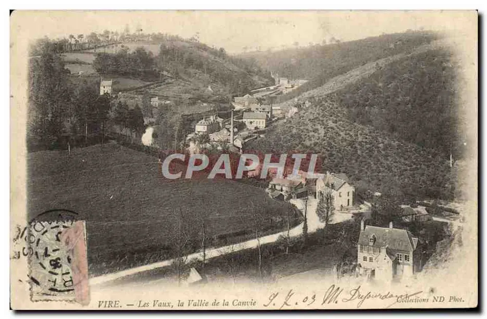 Vire — Les Vaux, das Tal der Canvie — M. Drefiendt, Sammlung ND Phot. - Vorderseite