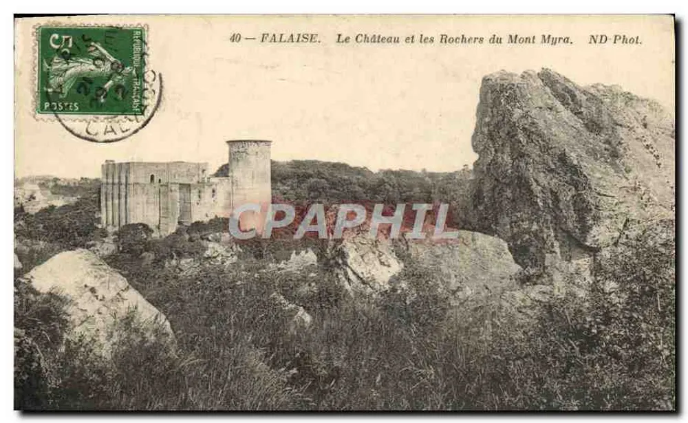 Falaise — Schloss und Felsen von Mont Myra — ND-Phot. - Vorderseite