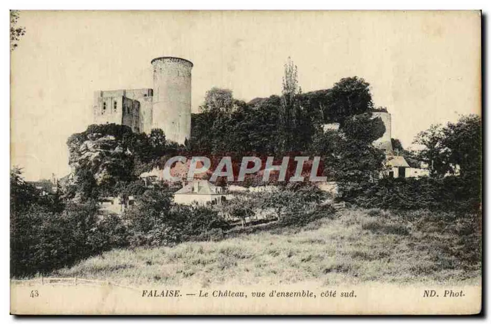 FALAISE — O Castelo, vista geral, lado sul. ND. Fot. - Frente