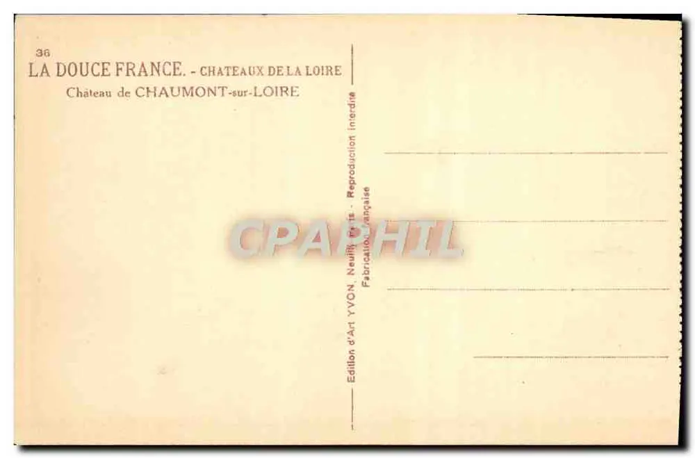 Schloss Chaumont-sur-Loire — Schlösser der Loire — Édition d'Art YVON - Rückseite