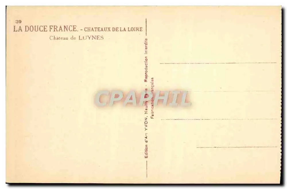Castello di Luynes — Castelli della Loira — Edizione d'Arte Yvon, Neuilly - Verso