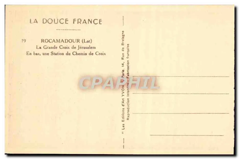 Rocamadour (Lot) — A Grande Cruz de Jerusalém — Éditions Yvon d'Art - Verso