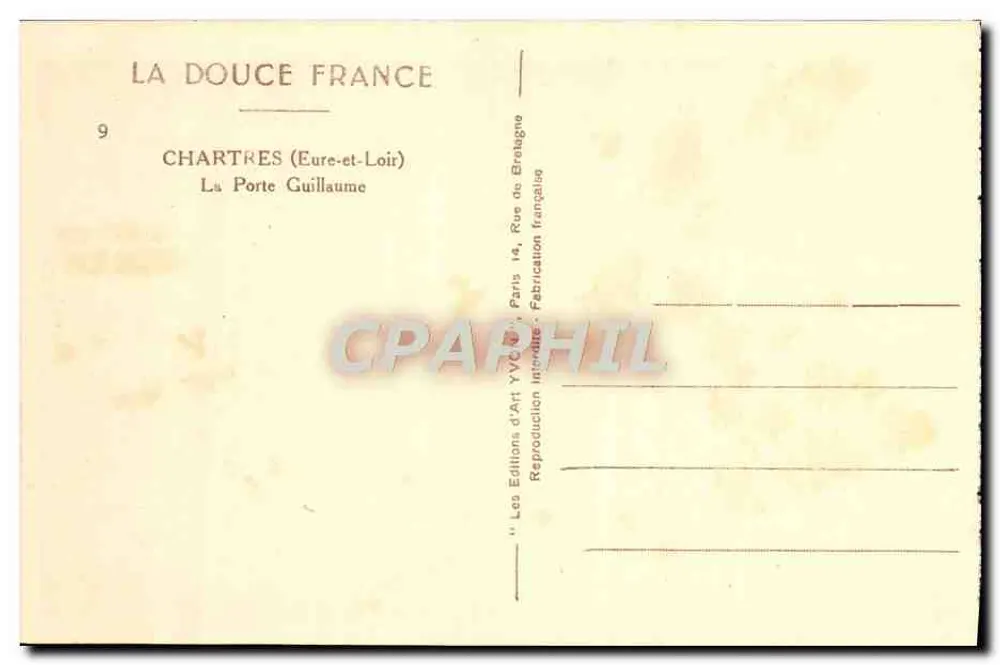 Chartres (Eure-et-Loir) — La Porte Guillaume, tour médiévale avec pont et canal — Éditions d'Art Yvon, n°9 - Verso