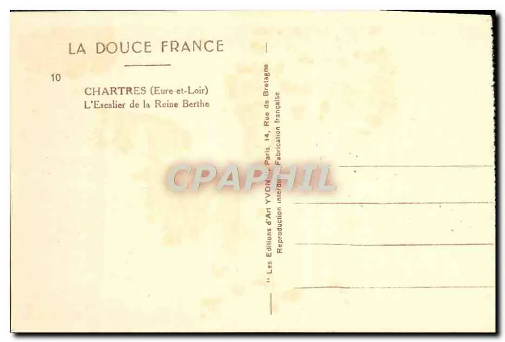 Chartres (Eure-et-Loir) — A Escada da Rainha Berthe — Éditions d'Art Yvonne, Paris - Verso