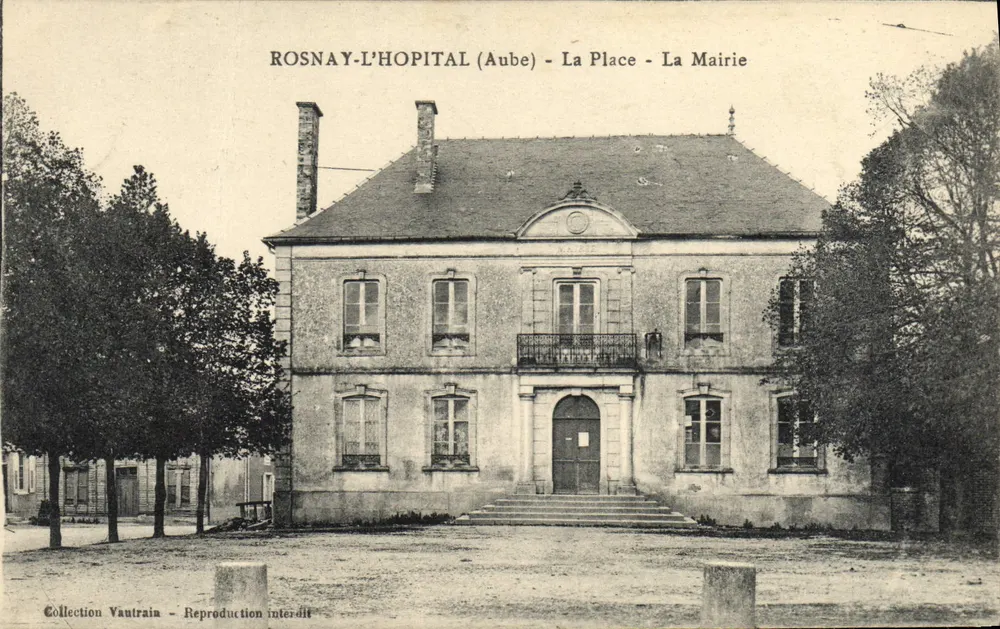 Rosnay-l'Hôpital (Aube) — La Place — La Mairie — Sammlung Vautrain - Vorderseite