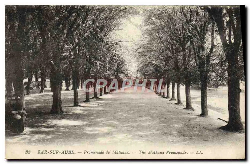 Bar-sur-Aube — Passeio de Mathaux — LL. — n°33 - Frente