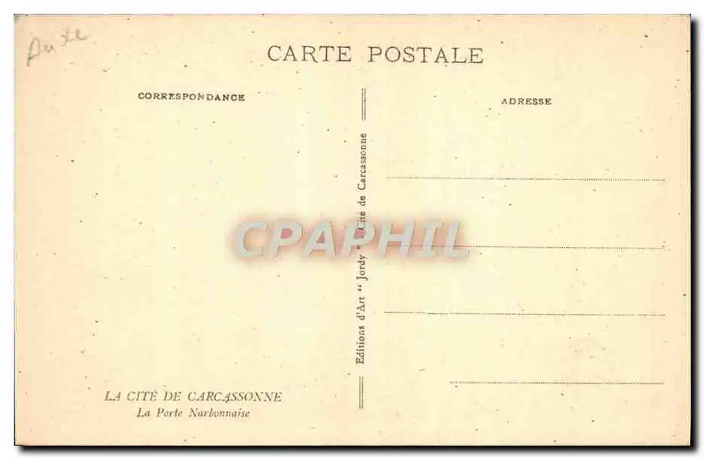 Die Narbonnertüre — Carcassonne — Editions d'Art 'Jordy' - Rückseite