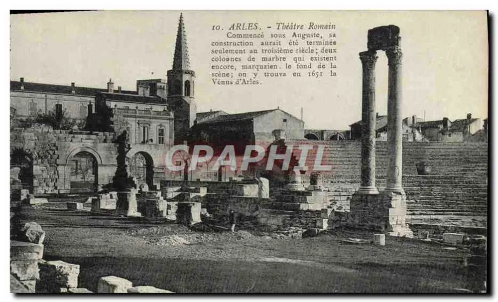 Arles - Teatro Romano — Iniciado sob Augusto, duas colunas de mármore ainda visíveis — Baryelon, editor Arles, n°13 - Frente