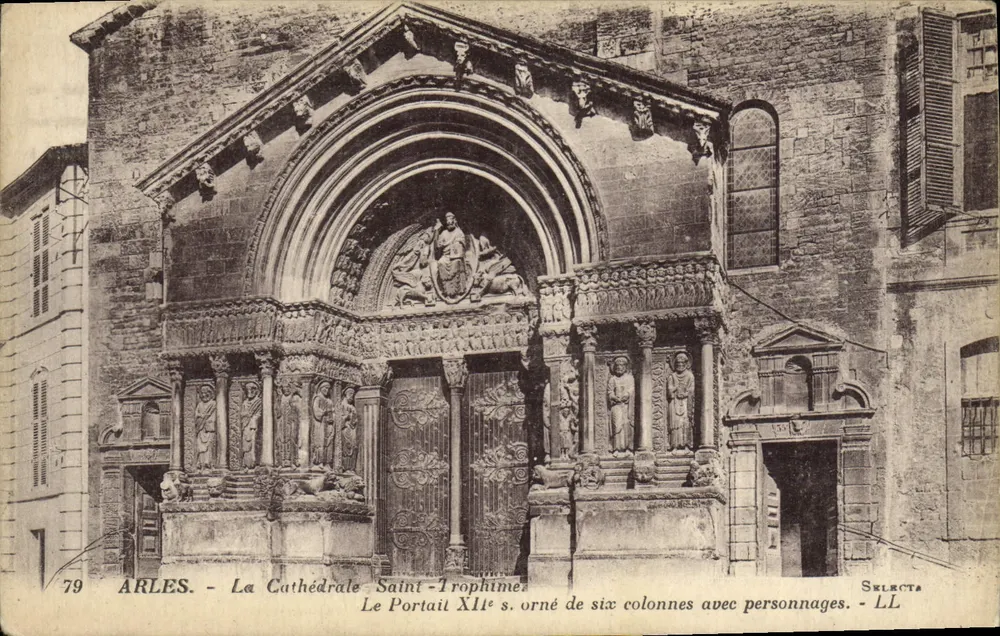 Arles - A Catedral de São Trofimé - O Portal do Século XII ornado com seis colunas com figuras - Selecta - LL - Frente