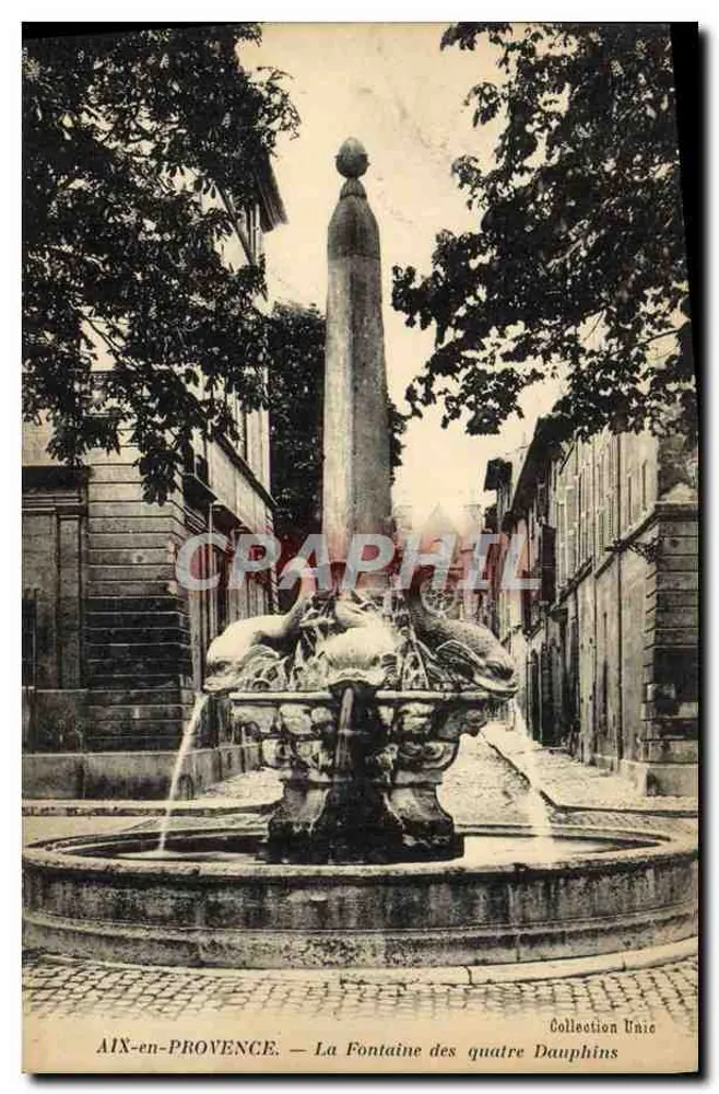 AIX-en-PROVENCE — Fontaine des quatre Dauphins — Collection Unic - Vorderseite