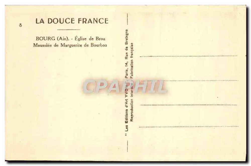 Bourg (Ain) — Kirche von Brou — Mausoleum von Marguerite de Bourbon — Verlag: La Douce France - Rückseite