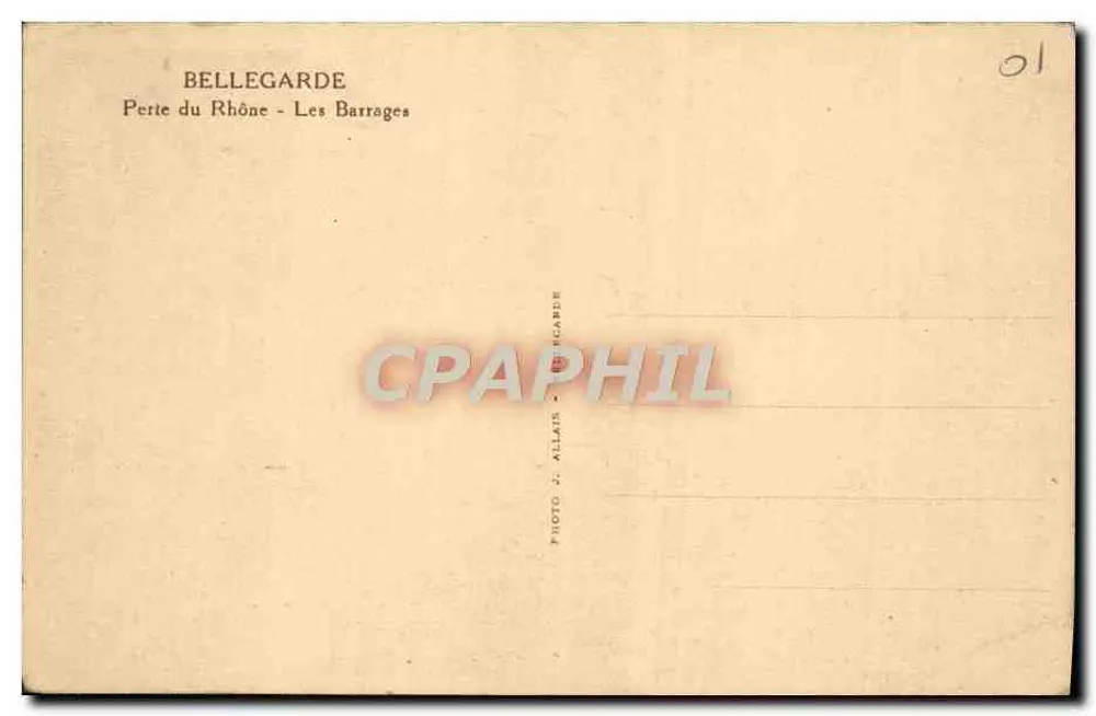Bellegarde — Perte du Rhône - Les Barrages — Photo J. Allain - Verso