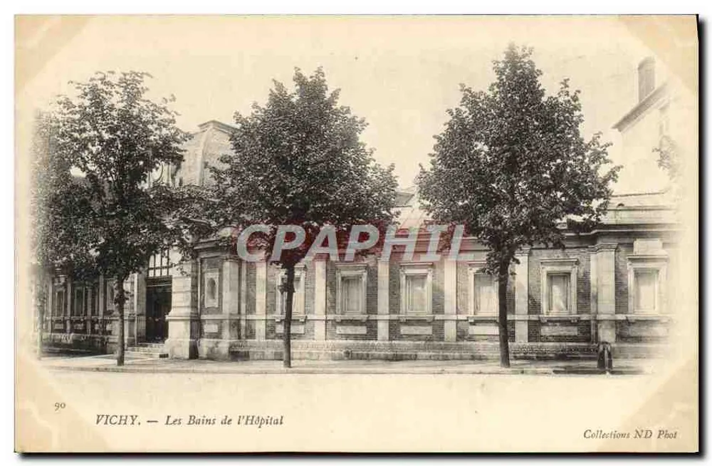 Vichy — Los Baños del Hospital — Colecciones ND Phot - Anverso