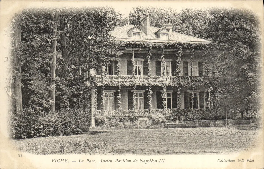 Vichy — Der Park, Ehemaliger Pavillon von Napoleon III — Sammlung ND Phot - Vorderseite