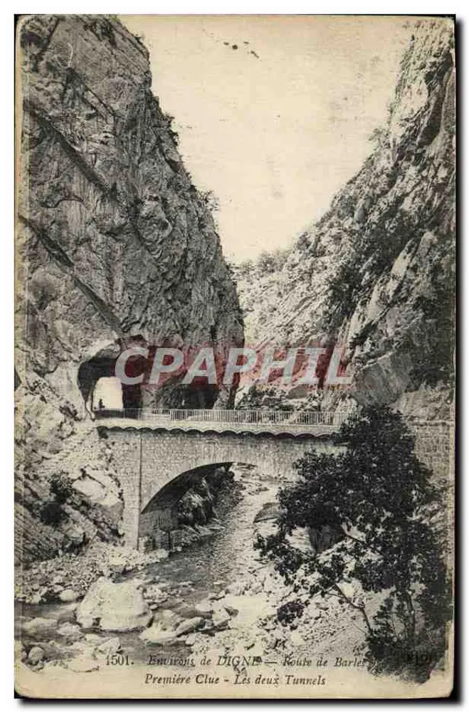 Umgebung von Digne — Straße von Barler — Die beiden Tunnel — Verleger: Imp. L. Le Delle — Nr. 1501 - Vorderseite