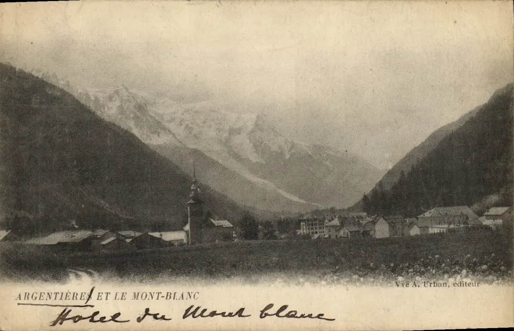 Argentière e o Mont-Blanc — Hotel do Mont-Blanc — Vve A. Urban, editor - Frente