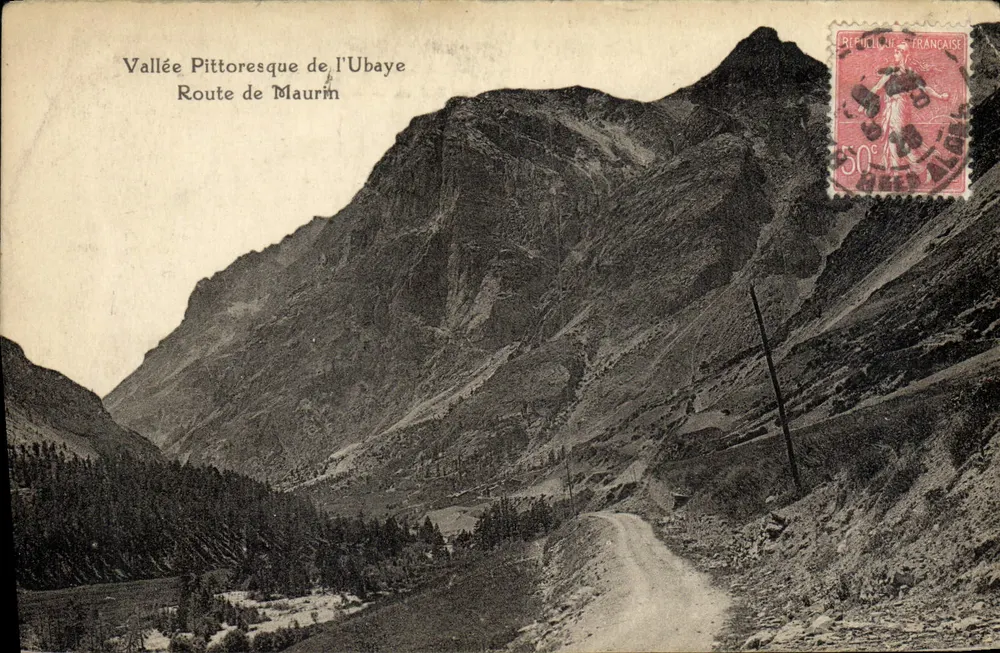 Vallée Pitttoresque de l'Ubaye — Route de Maurin — éditeur inconnu - Vorderseite