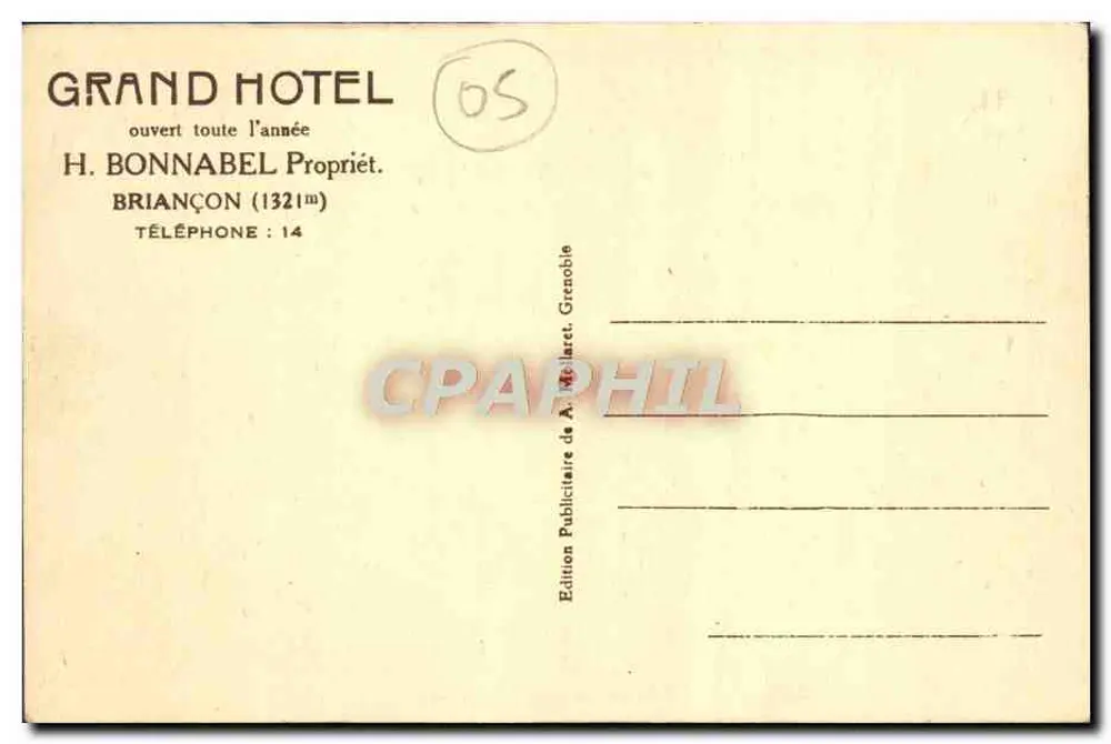 Il Grand Hôtel, visto dal Bar — Briançon — Edizione di A. Mullarech - Verso