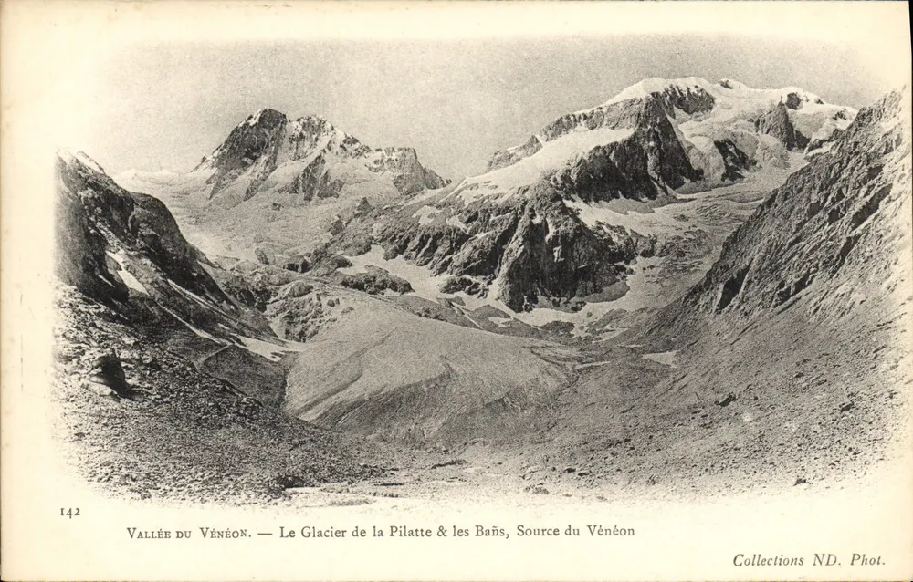 Vallée du Vénéon — Der Pilatte-Gletscher & die Baïns, Quelle des Vénéon — Collections ND. Phot. - Vorderseite