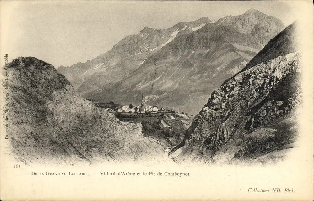 Von La Grave bis Lautaret — Villard-d'Arène und der Pic de Combeynot — Papeterie des Alpes, Eugène Robert, Grenoble, Nr. 161 - Vorderseite