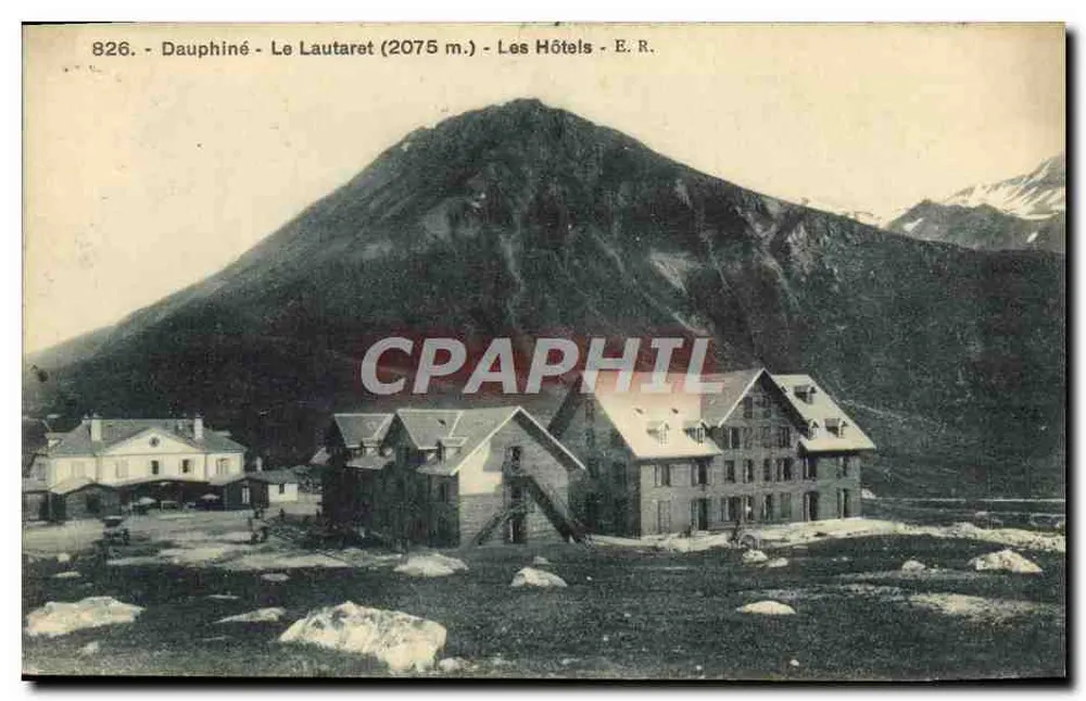 Dauphiné - Le Lautaret (2075 m) - Le Hotel - E.R. - Recto