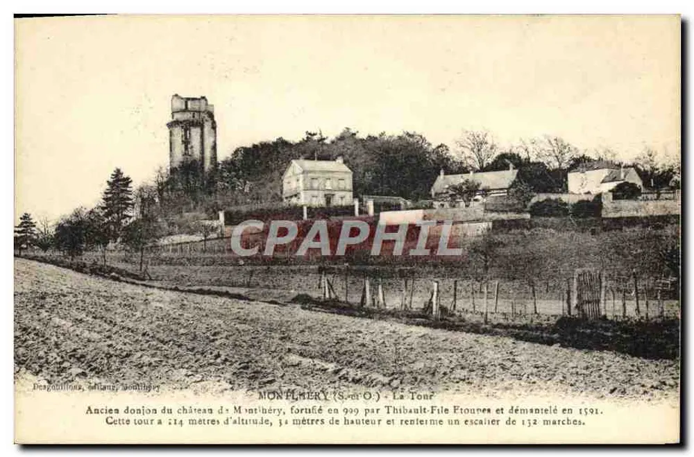 Montlhéry (S.-et-O.) - Die Turm — Alte Burgbastion des Schlosses Montlhéry, 999 von Thibault-Filé Etounnes befestigt und 1591 abgerissen. - Vorderseite