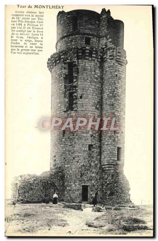 Torre de Montlhéry — Antigo castelo forte do século IX — Editor B.D. - Frente