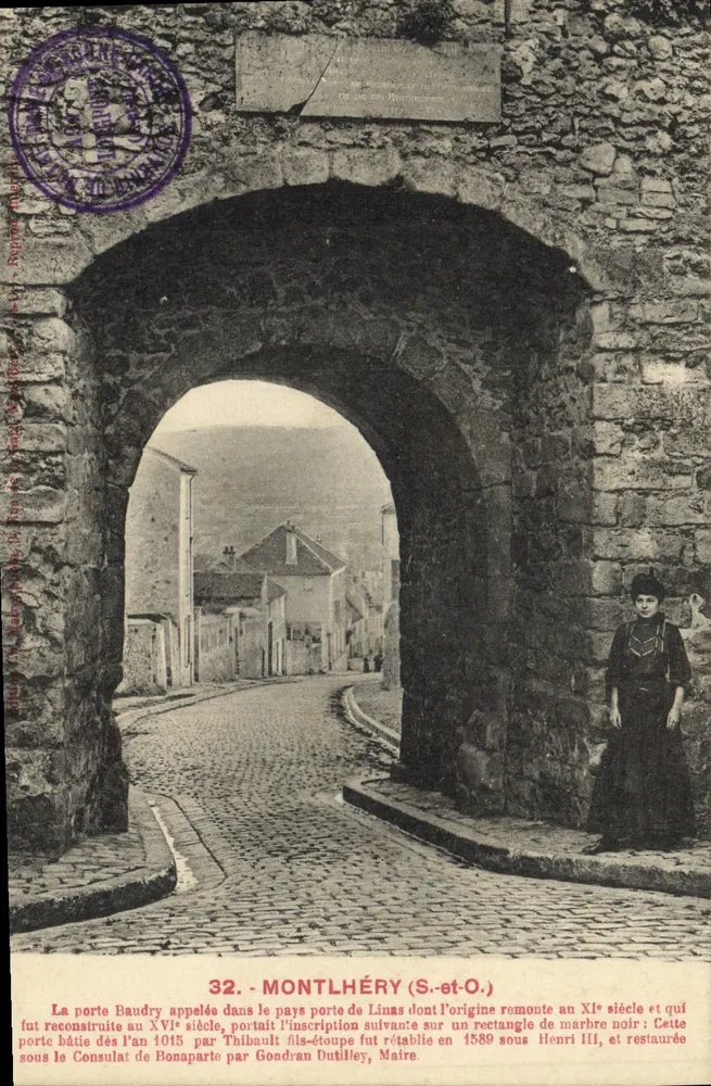 Porta Baudry em Montlhéry (S.-e-O.) — porta histórica do século XI, reconstruída no século XVI, restaurada em 1589 — editor: Imprensa de M. Baudry, n°32 - Frente