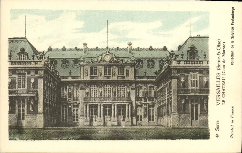 Versailles (Seine-et-Oise) — Le Château Cour de Marbre — 4e Série, Solution Paultauberge - Frente