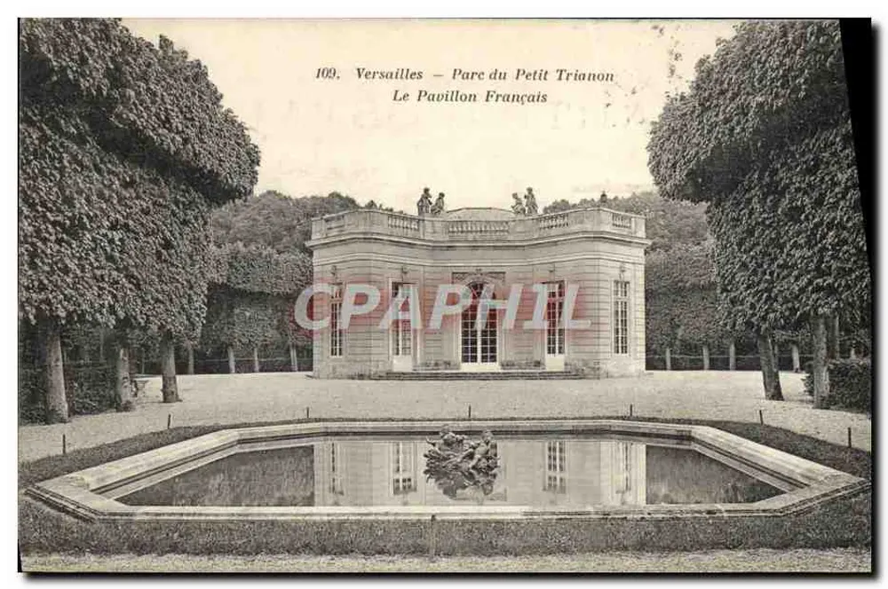 Versailles – Park des Petit Trianon – Der französische Pavillon – Héliotypie Bourdier et Faucheux, n°109 - Vorderseite