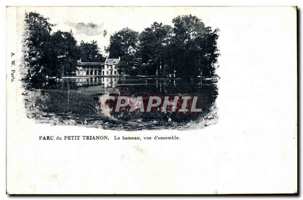 Parc du Petit Trianon — Das Dorf, Gesamtansicht — A. W. Paris - Vorderseite
