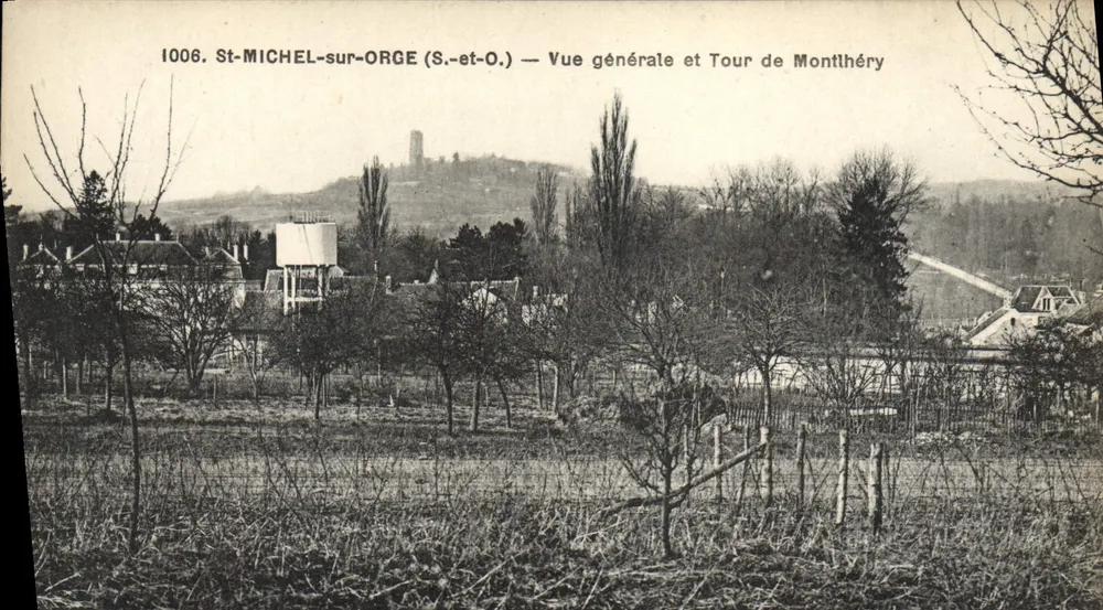St-MICHEL-sur-ORGE (S.-et-O.) — Allgemeiner Blick und Turm von Montthéréy — anonymer Verlag, Nr. 1006 - Vorderseite