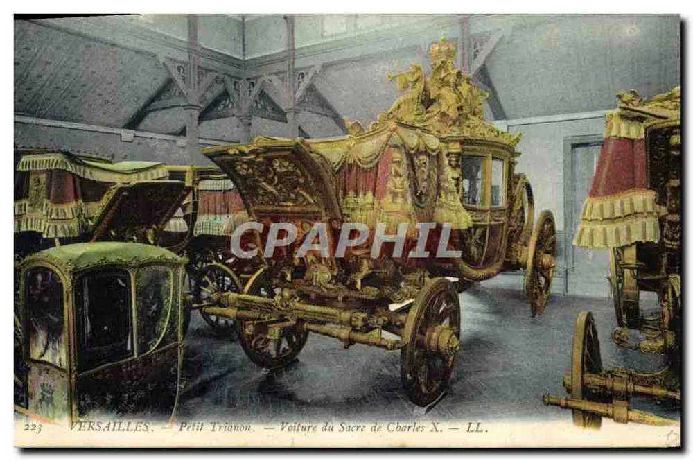 Versailles — Petit Trianon — Carro do Sacre de Carlos X — LL. — n° 223 - Frente