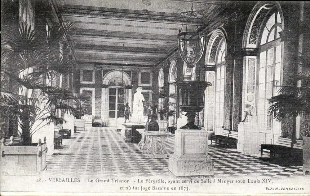 Versailles - O Grande Trianon - O Pérystile, que serviu como Sala de Jantar sob Luís XIV, e onde foi julgado Bazaine em 1873 - Blain-Versailles - Frente
