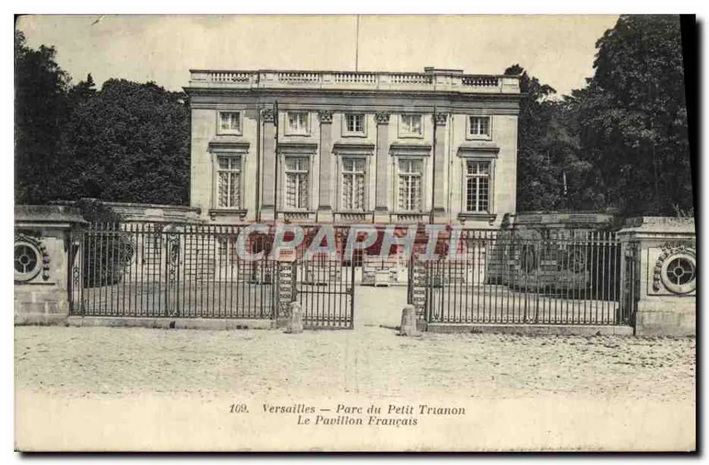 Versailles — Parc du Petit Trianon — Le Pavillon Français — Édita Paris-Versailles n°169 - Vorderseite