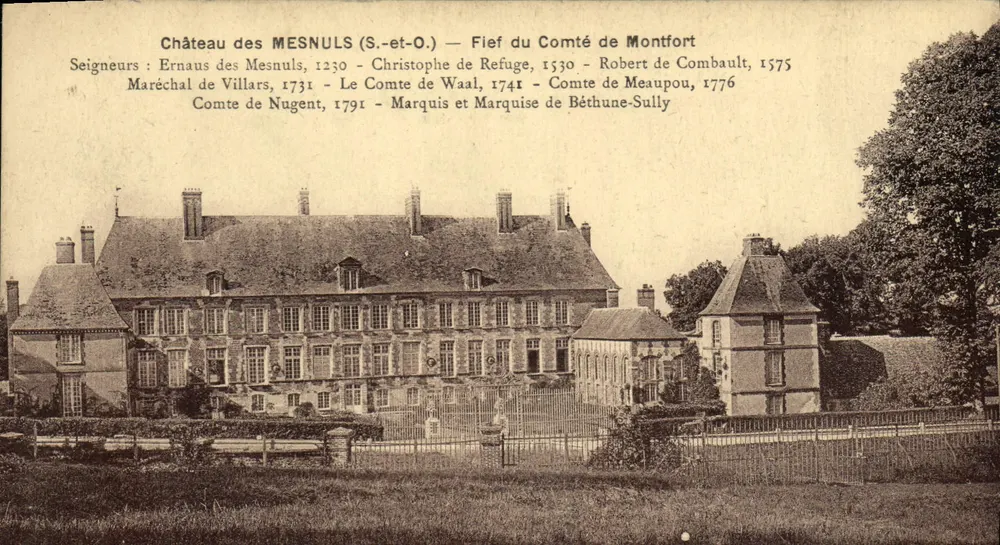 Schloss MESNULS (S.-et-O.) — Lehensgut des Grafen von Montfort - Vorderseite