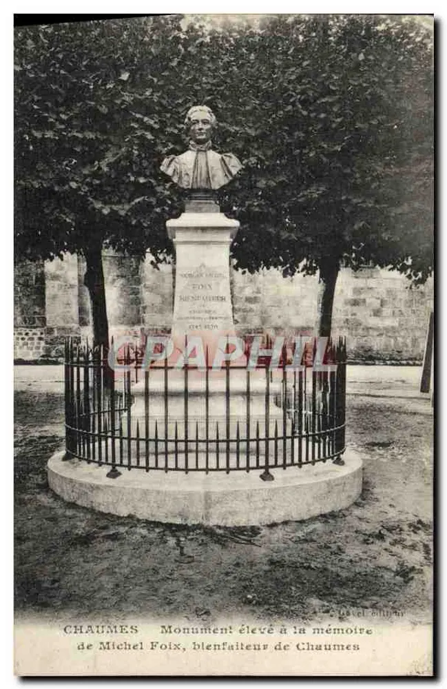 Chaumes — Denkmal für Michel Foix, blenfaiteur von Chaumès — Verlag Lével & Cie - Vorderseite