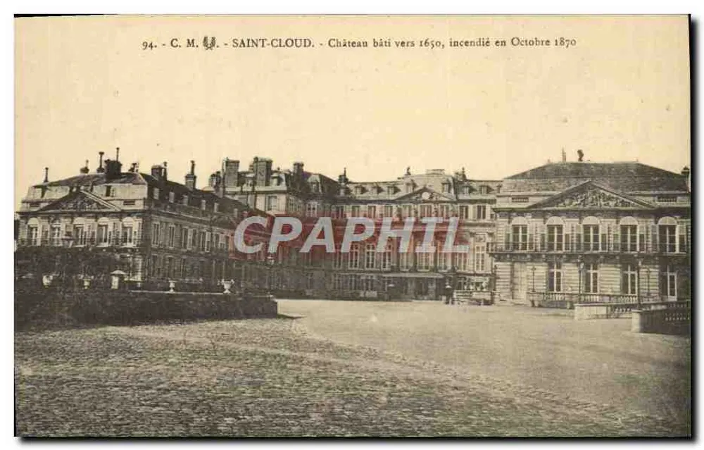 Saint-Cloud — Schloss errichtet um 1650, zerstört im Oktober 1870 — C.M. n°94 - Vorderseite